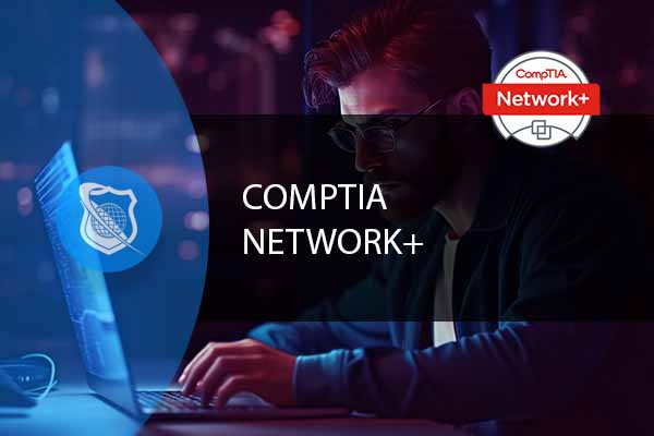 CompTIA Network+ N10-008 Certification Training : Master The Objectives