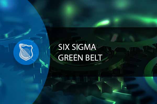 Six Sigma Green Belt